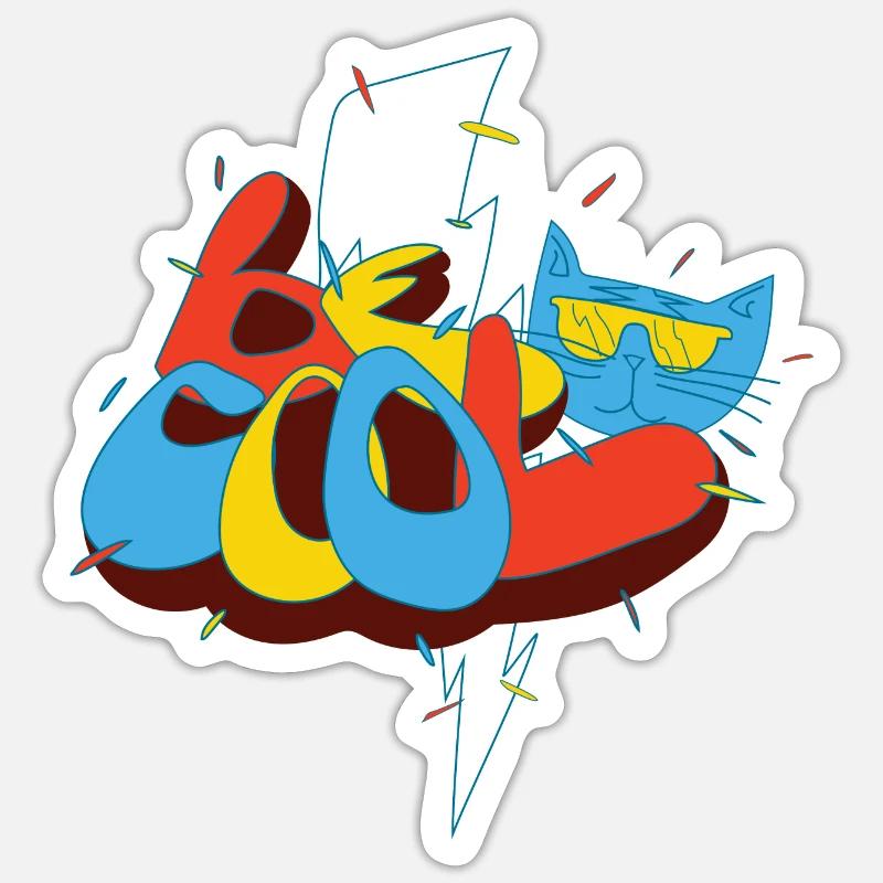 Be cool Sticker size S (10 x 10 cm)