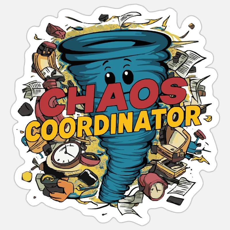 Chaos Coordinator Sticker size S (10 x 10 cm)