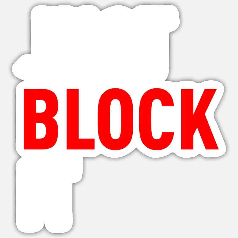 il suffit de le bloquer Sticker taille S (10 x 10 cm)