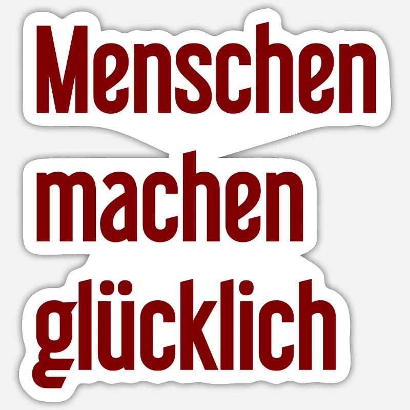 Menschen machen glücklich – Positives Statement Sticker Größe S (10 x 10 cm)
