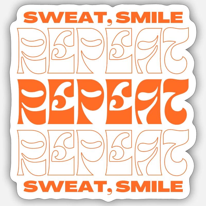 sweat, smile, repeat - Sticker size S (10 x 10 cm) - white matte