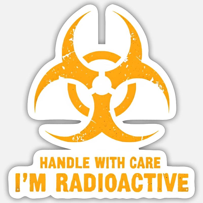 Manipulez avec précaution, je suis radioactif - Sticker taille S (10 x 10 cm) - blanc mat