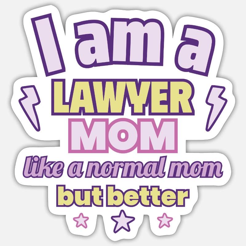 Mama Anwältin, Muttertagsgeschenk Sticker Größe S (10 x 10 cm)