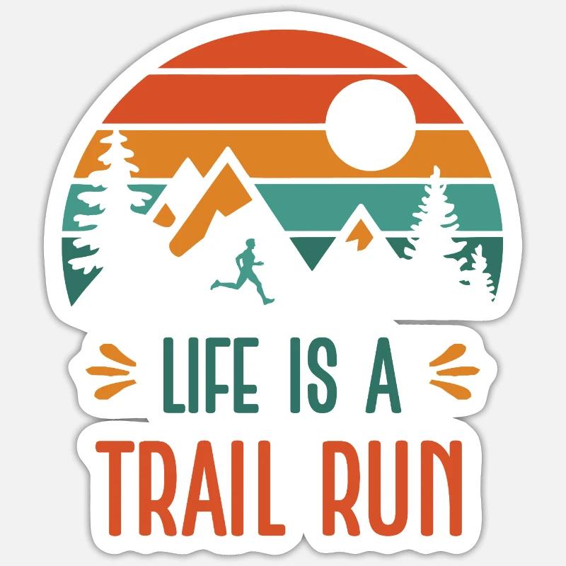 Das Leben ist ein Trailrun Sticker Größe S (10 x 10 cm)