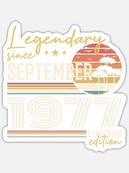 September 1977 Geboren im September 1977 September 1977 - Sticker Größe S (10 x 10 cm) - Mattweiß