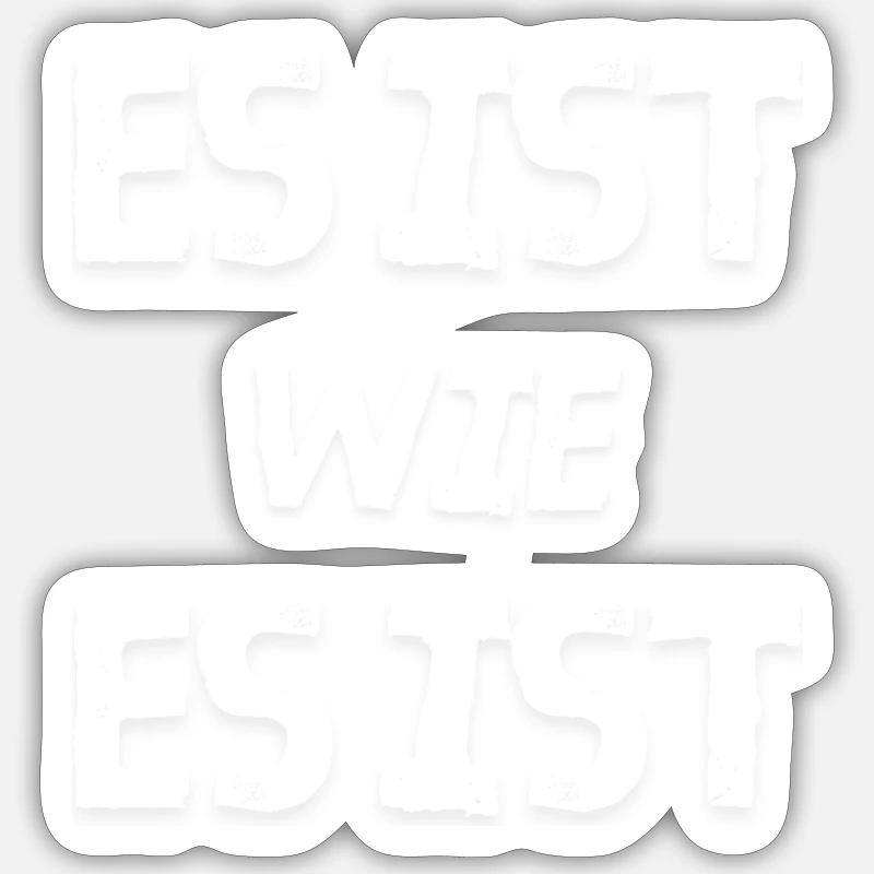 C’est ce que c’est - Sticker taille S (10 x 10 cm) - blanc mat