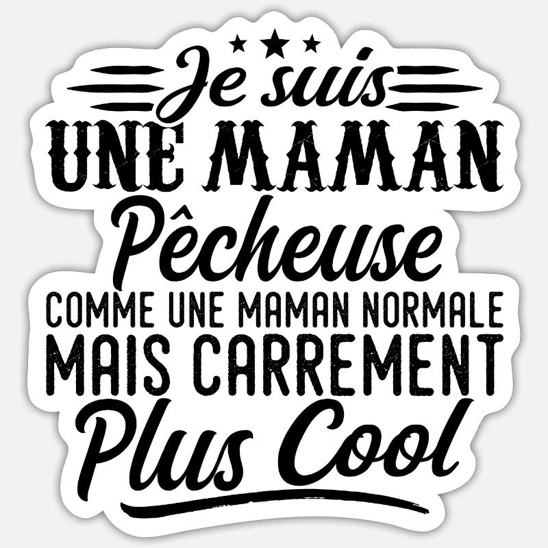 Fischer-Mutter: normal, aber cooler - Sticker Größe S (10 x 10 cm) - Mattweiß