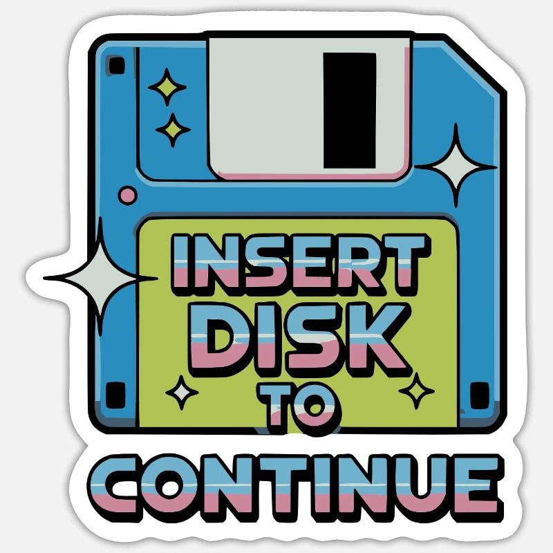 Y2K Retro – Insert Disk to Continue Sticker Größe S (10 x 10 cm)