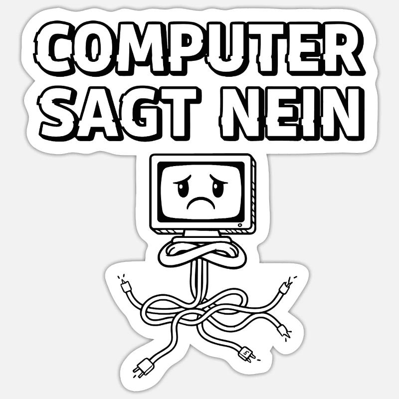 Computer says no - Sticker size S (10 x 10 cm) - white matte