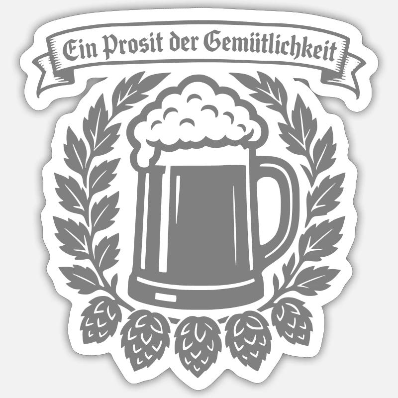 Ein Prosit der Gemütlichkeit - Sticker Größe S (10 x 10 cm) - Mattweiß