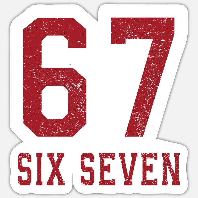 67 Six Seven - Sticker size S (10 x 10 cm) - white matte