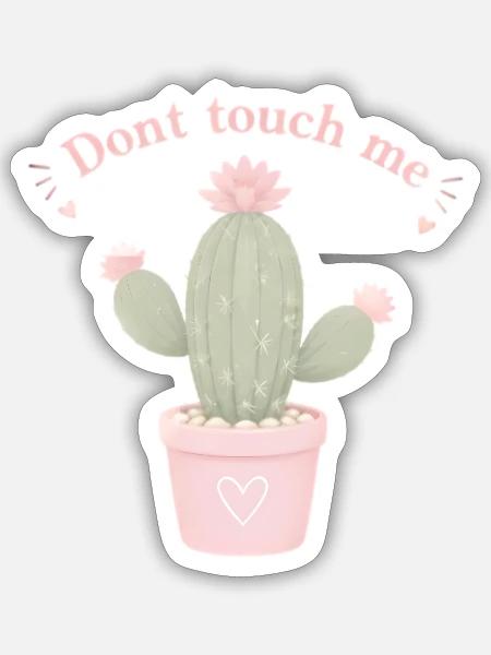 Don't touch me - Pastell Sukkulente - Sticker Größe S (10 x 10 cm) - Mattweiß