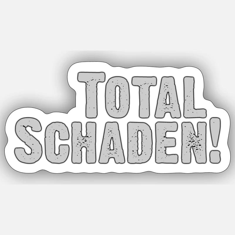 Total damage! Distressed Text - Sticker size S (10 x 10 cm) - white matte