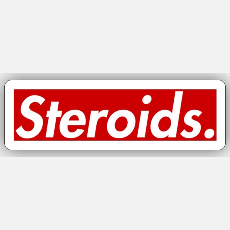 Steroids. Sticker Sticker size S (10 x 10 cm)