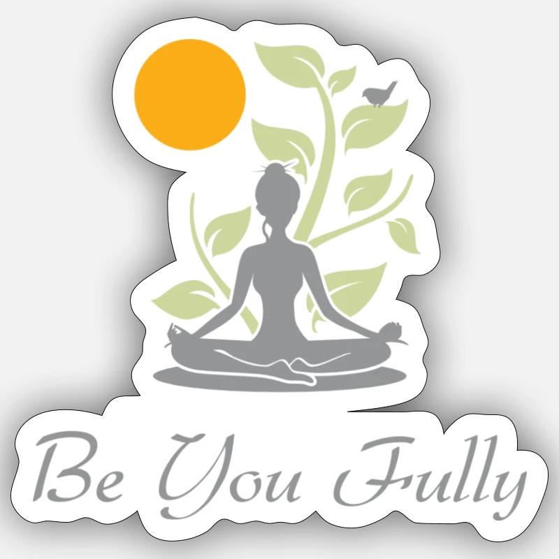 Remember Be You Fully - Sticker size S (10 x 10 cm) - white matte
