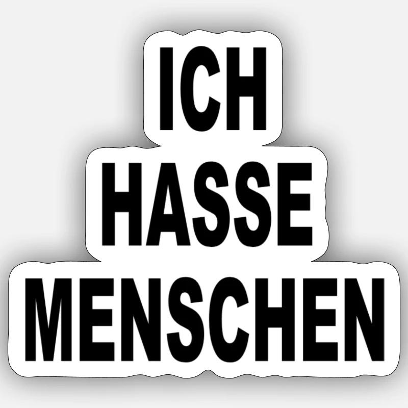 Ich Hasse Menschen Sticker Größe S (10 x 10 cm)