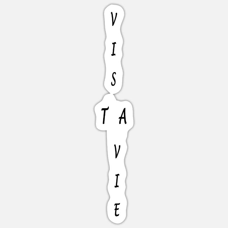 Vis ta vie Sticker taille S (10 x 10 cm)