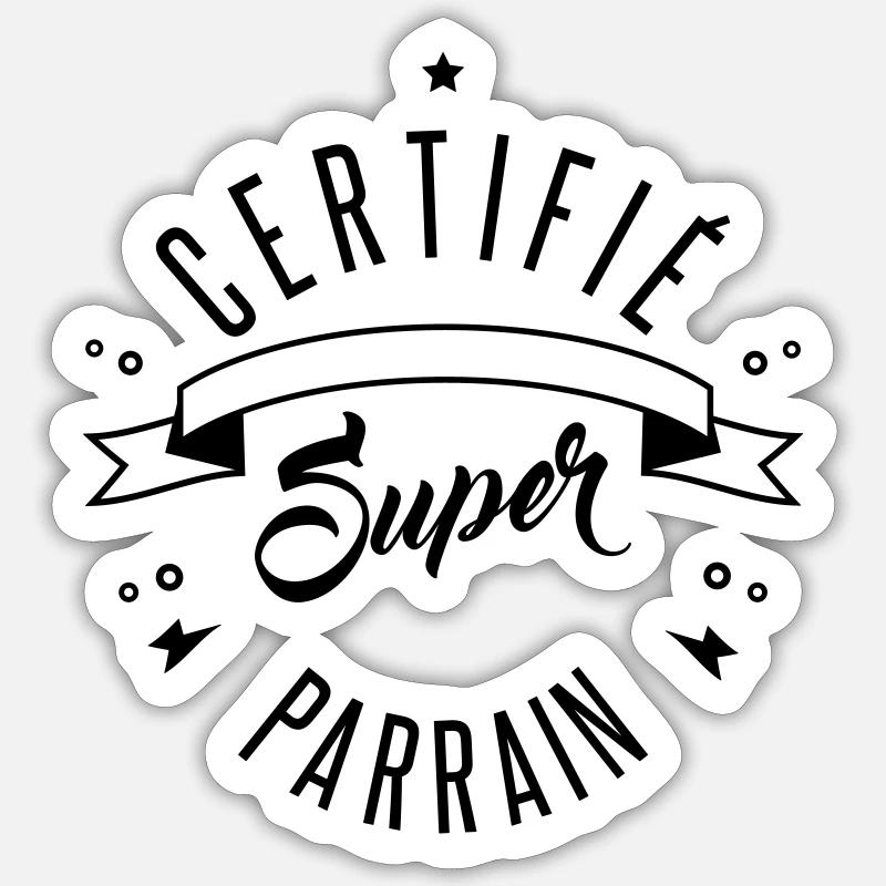 certifié super parrain - Sticker taille S (10 x 10 cm) - blanc mat