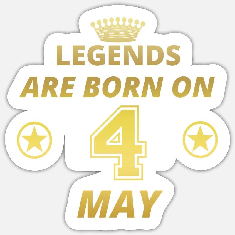 legends born birthday MAY 4 Sticker size S (10 x 10 cm)