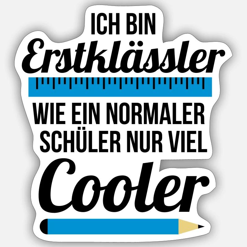 First graders schooling students just a lot cooler Sticker size S (10 x 10 cm)