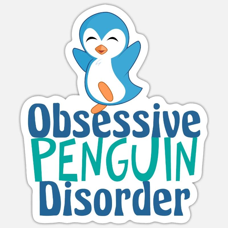 Cute Obsessive Penguin Disorder Sticker size S (10 x 10 cm)