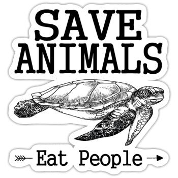 Lustiger Spruch Tiere Schützen, Menschen Essen - Sticker Größe S (10 x 10 cm) - Mattweiß - Vorne