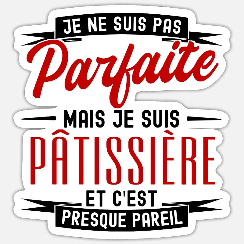 pas parfaite mais pâtissière - Sticker taille S (10 x 10 cm) - blanc mat