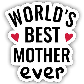Meilleure mère du monde Maman Fête des Mères Amour Coeur - Sticker taille S (10 x 10 cm) - blanc mat - Devant