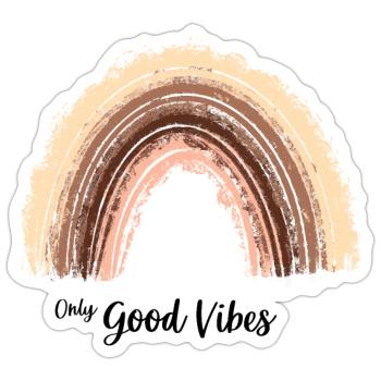 Only Good Vibes. Rainbow Gift Boho T-Shirt - Sticker size S (10 x 10 cm) - white matte - Front