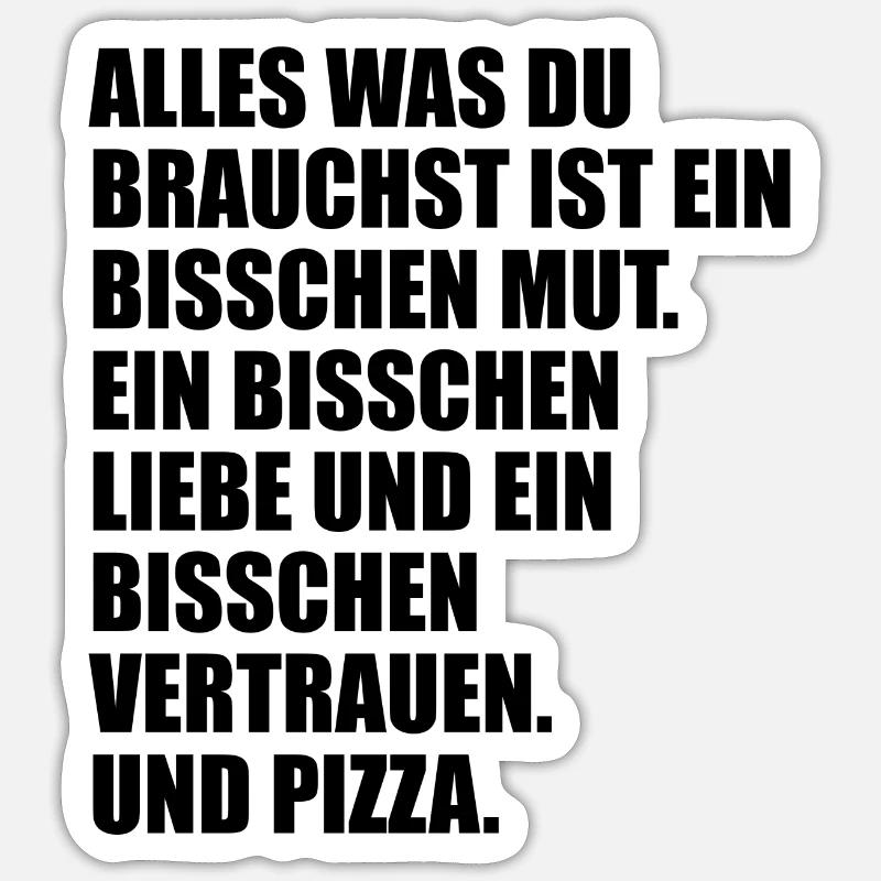 mut und pizza - Sticker Größe S (10 x 10 cm) - Mattweiß