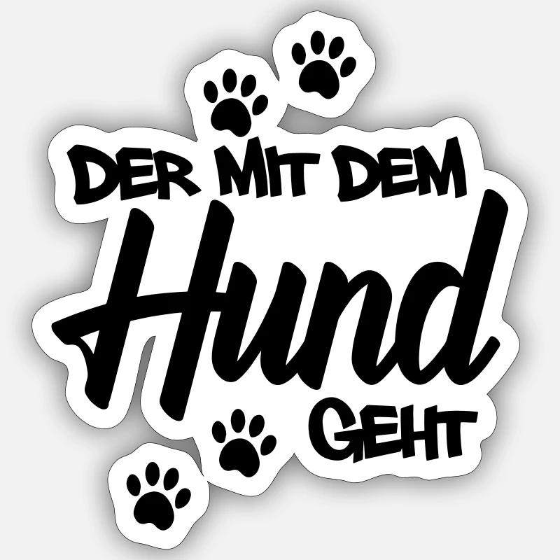 Der mit dem Hund geht | Farbe änderbar - Sticker Größe S (10 x 10 cm) - Mattweiß