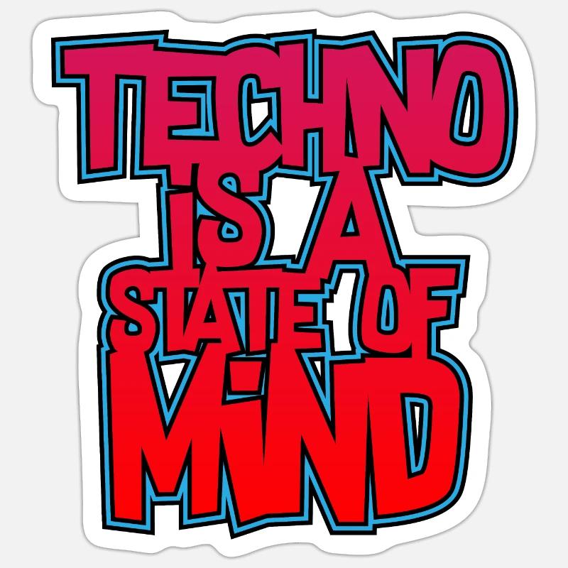 Techno Techno Techno est un état d’ hard dark Sticker taille S (10 x 10 cm)