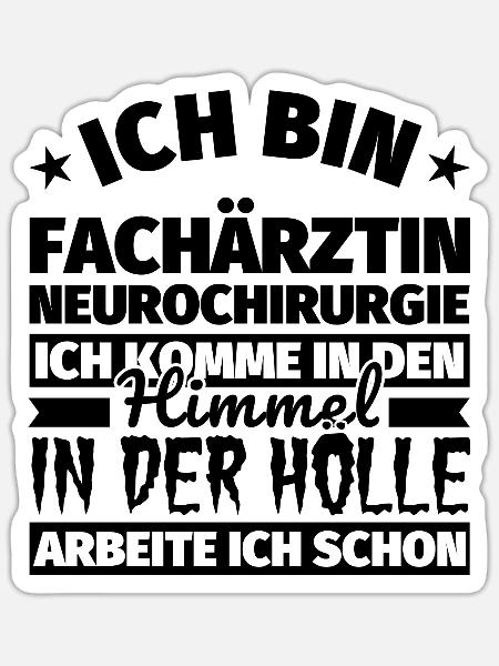 Fachärztin Neurochirurgie Geschenk lustig Himmel H - Sticker Größe S (10 x 10 cm) - Mattweiß