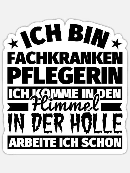 Fachkrankenpflegerin Hygiene Geschenk lustig Himme - Sticker Größe S (10 x 10 cm) - Mattweiß