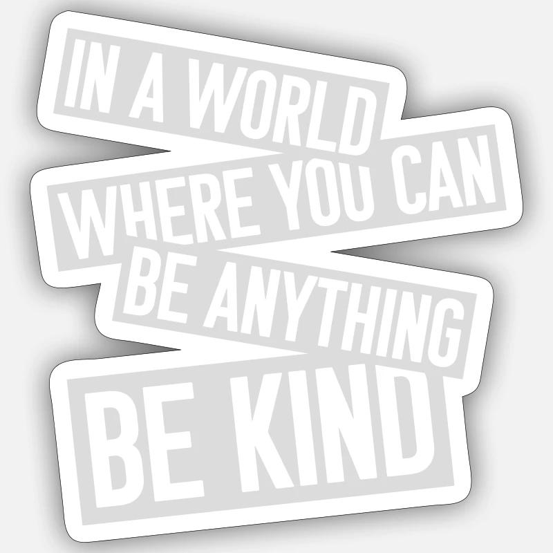 Vous pouvez être gentil - Sticker taille S (10 x 10 cm) - blanc mat