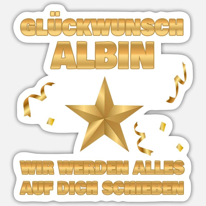 Abschiedsgeschenk Albin Sticker Größe S (10 x 10 cm)