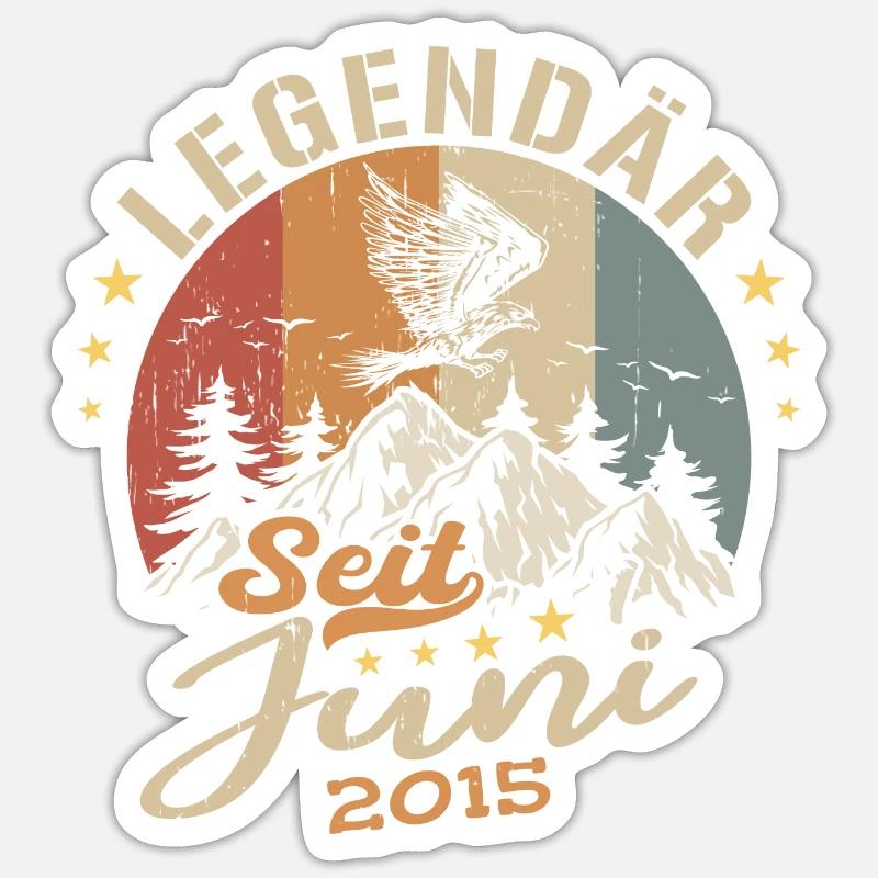 Legendär seit Juni 2015 - Geburtstag 2015 - Sticker Größe S (10 x 10 cm) - Mattweiß