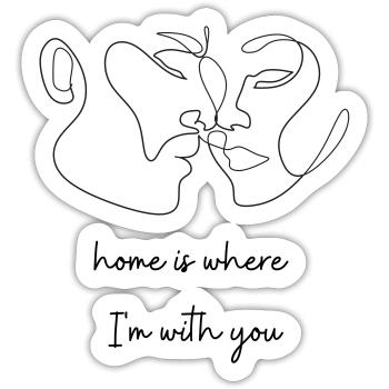 La maison est l’endroit où je suis avec vous! - Sticker taille S (10 x 10 cm) - blanc mat - Devant