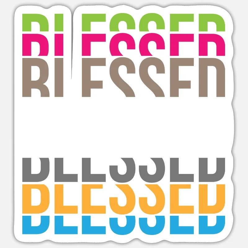 Sei gesegnet. Sticker Größe S (10 x 10 cm)