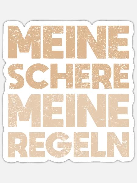 Meine Schere, Meine Regeln - Sticker Größe S (10 x 10 cm) - Mattweiß