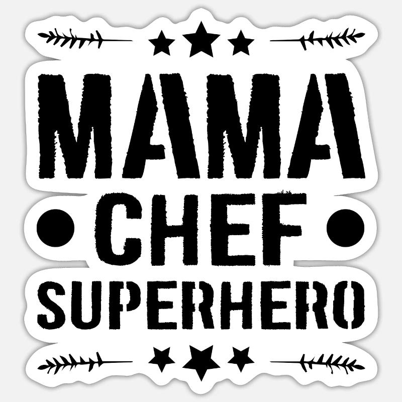 Mama Chef Superheld Mutter - Sticker Größe S (10 x 10 cm) - Mattweiß