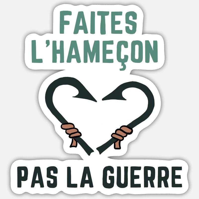 FAITES L HAMECON PAS LA GUERRE Sticker taille S (10 x 10 cm)