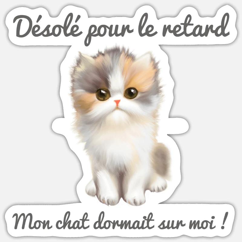 Mon chat dormait sur moi  Sticker taille S (10 x 10 cm)