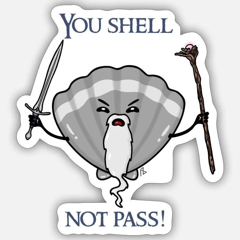 Shell Not Pass Sticker Größe S (10 x 10 cm)