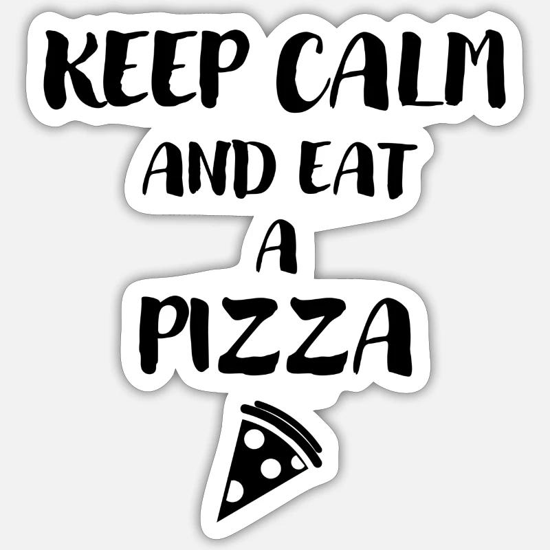 Keep Calm and eat a Pizza - Sticker taille S (10 x 10 cm) - blanc mat