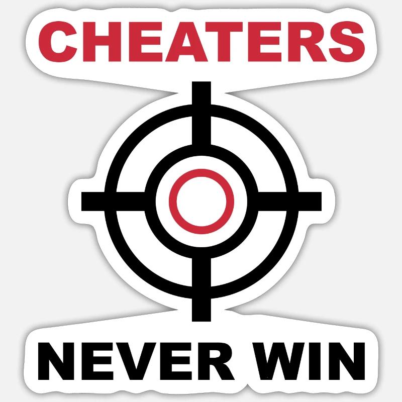 Cheaters Never Win Sticker size S (10 x 10 cm)