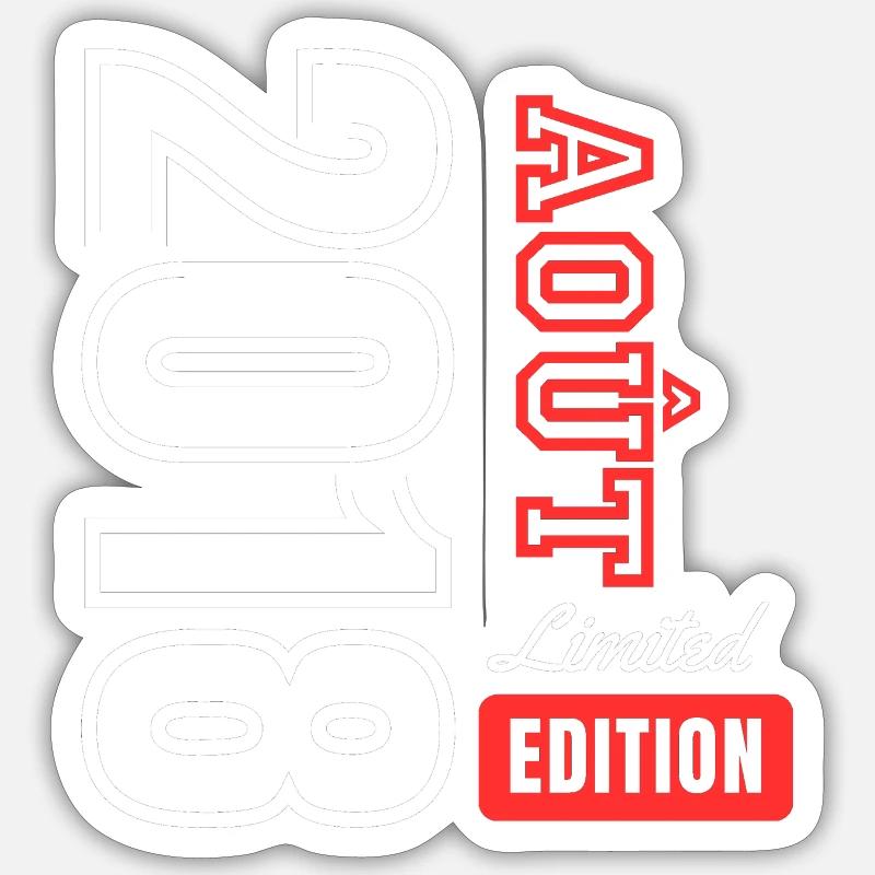 Limitiertes Geburtstagsgeschenk August 2018 - Sticker Größe S (10 x 10 cm) - Mattweiß