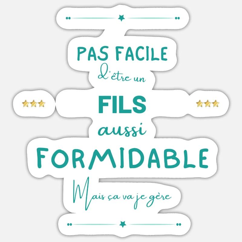 Fils formidable mais je gère Sticker taille S (10 x 10 cm)