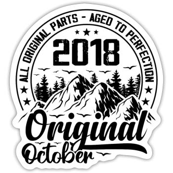 2018 octobre Original : 6 Ans cadeau Anniversaire - Sticker taille S (10 x 10 cm) - blanc mat - Devant
