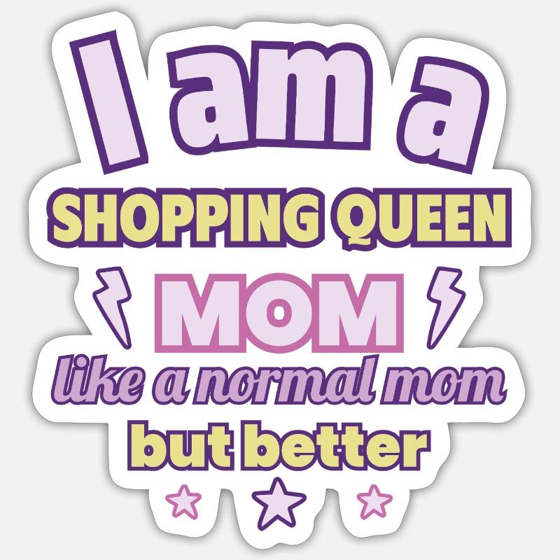 Mutter Shopping Queen, Muttertag Geschenk, Mode Sticker Größe S (10 x 10 cm)